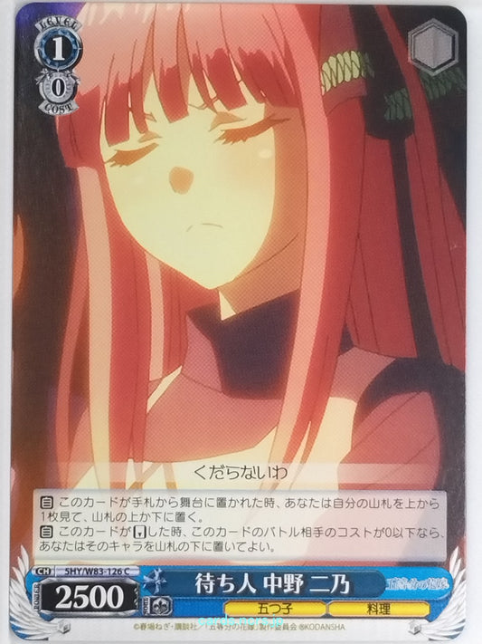 Weiss Schwarz The Quintessential Quintuplets 5HY/W83-126C C Nino Nakano Trading Card NM
