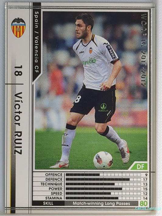 Panini WCCF Football WCCF/2011-2012-343/384 N Victor RUIZ Trading Card NM