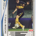Panini WCCF Football WCCF/2009-2010-014/384 N Pablo MOUCHE Trading Card EX