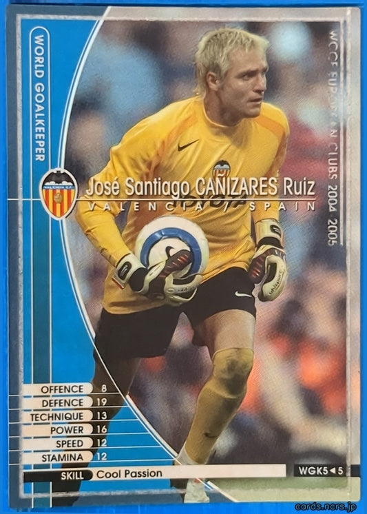 Panini WCCF Football WCCF/2004-2005-WGK5/5 N José Santiago CAÑIZARES Ruiz Trading Card NM