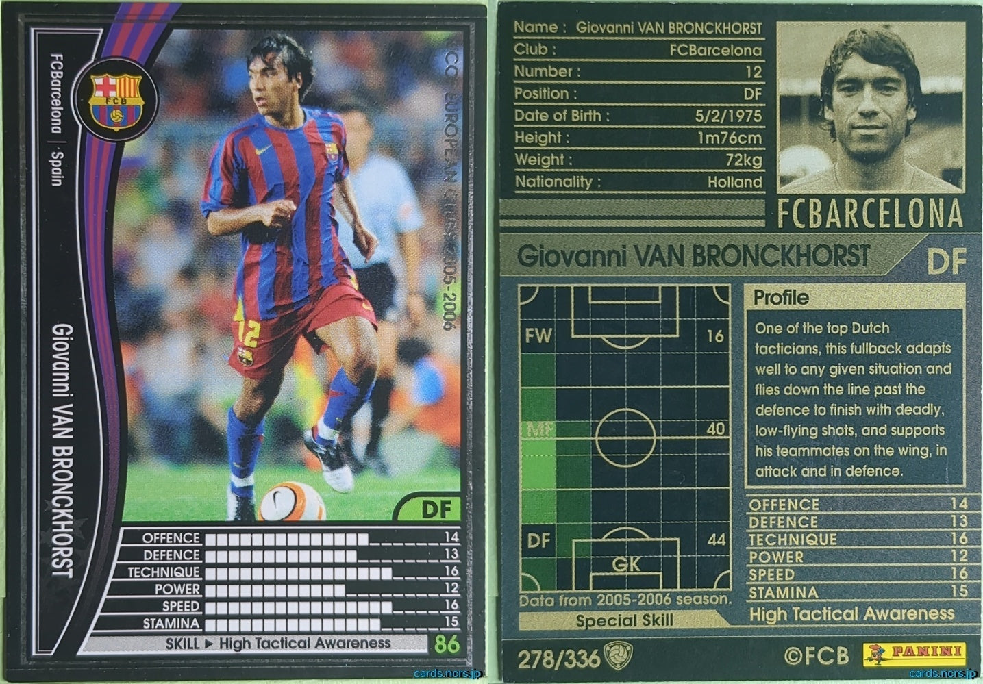 Panini WCCF Football WCCF/2005-2006-278/336EN N Giovanni van Bronckhorst Trading Card NM
