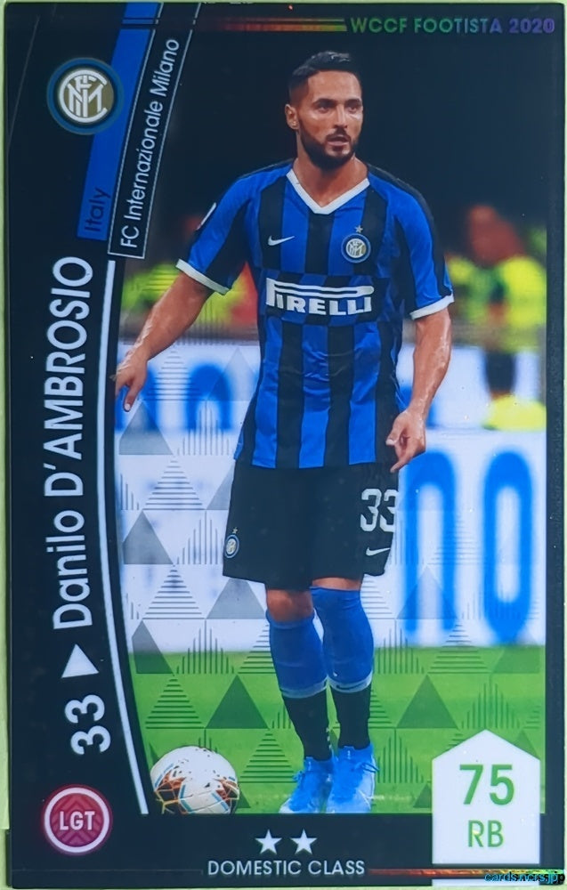 FOOTISTA Football FOOTISTA/F20-EX-INT-33 Danilo D'Ambrosio Trading Card NM