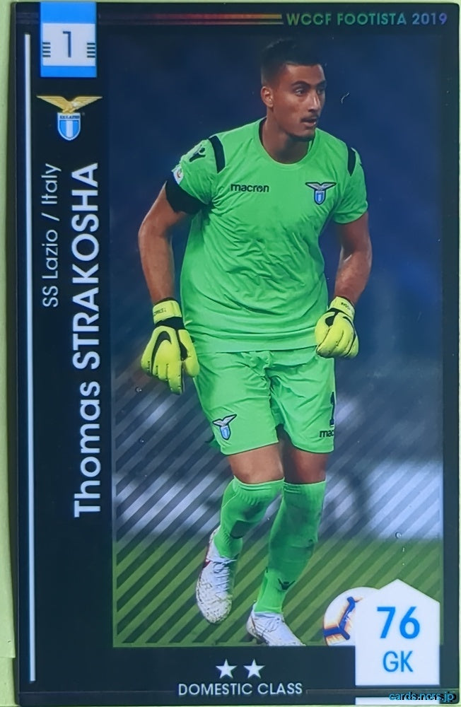 FOOTISTA Football FOOTISTA/F19-1-017 Thomas Strakosha Trading Card EX