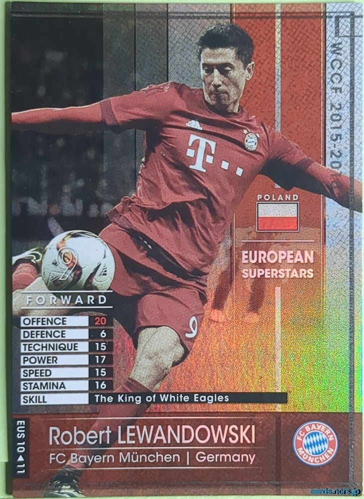 Panini WCCF Football WCCF/2015-2016-EUS10/11 N Robert Lewandowski Trading Card EX