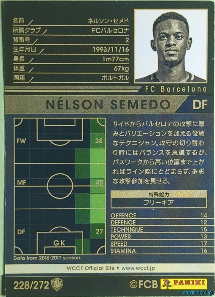 Panini WCCF Football WCCF/2017-2018-228/272 N Nélson Semedo Trading Card EX