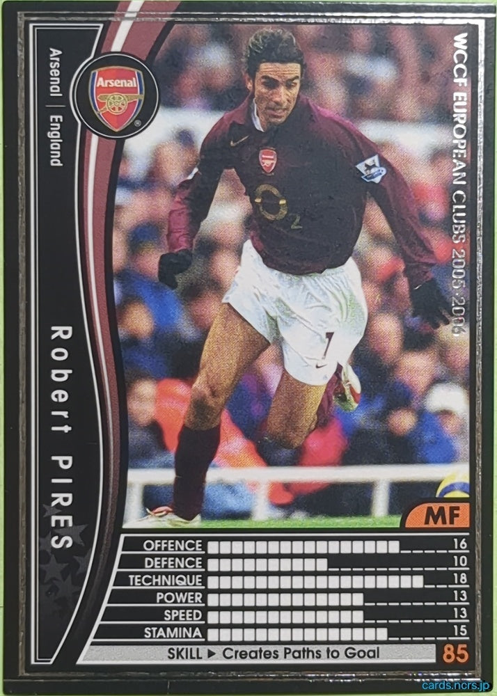 Panini WCCF Football WCCF/2005-2006-011/336 N Robert Pires Trading Card EX