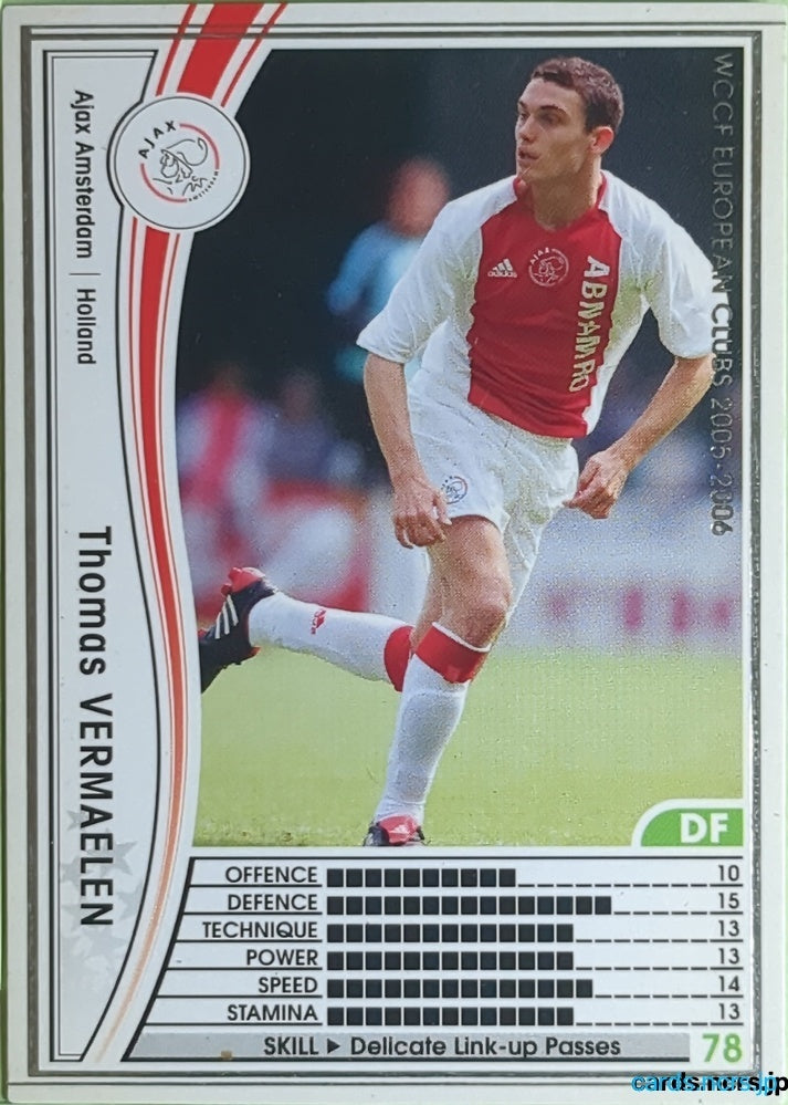 Panini WCCF Football WCCF/2005-2006-150/336 N Thomas Vermaelen Trading Card EX